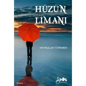 Hüzün Limanı