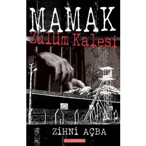 Mamak Zulüm Kalesi