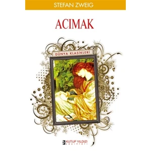 Acımak - Stefan Zweig