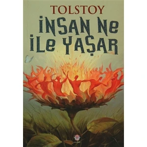 İnsan Ne İle Yaşar