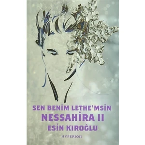 Nessahira 2 - Sen Benim Lethe'msin