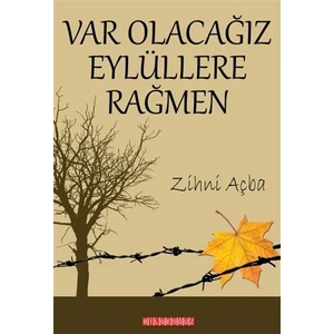 Var Olacağız Eylüllere Rağmen