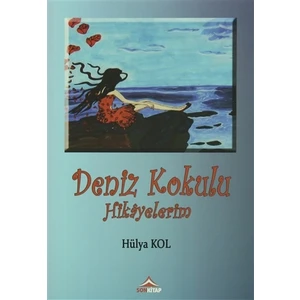 Deniz Kokulu Hikayelerim