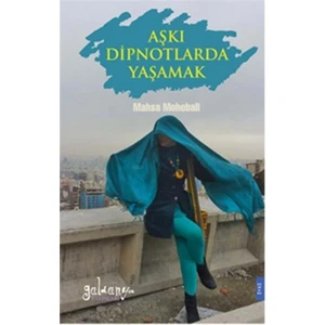 Aşkı Dipnotlarda Yaşamak