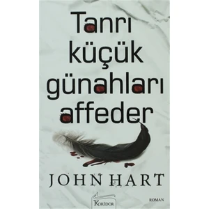 Tanrı Küçük Günahları Affeder - John Hart