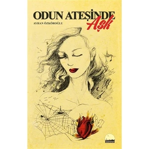 Odun Ateşinde Aşk