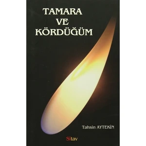 Tamara ve Kördüğüm