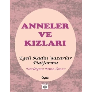 Anneler ve Kızları