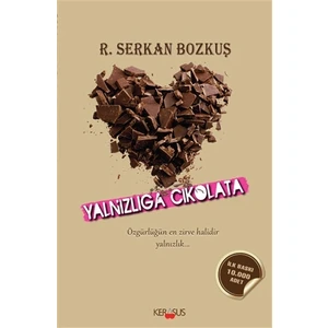 Yalnızlığa Çikolata