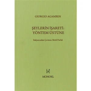 Şeylerin İşareti: Yöntem Üstüne