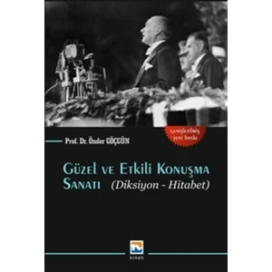 Güzel ve Etkili Konuşma Sanatı