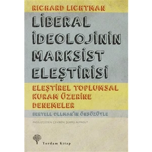Liberal İdeolojinin Marksist Eleştirisi