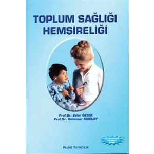 Toplum Sağlığı Hemşireliği