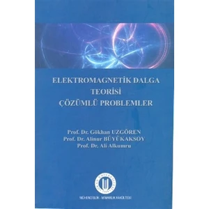 Elekromagnetik Dalga Teorisi Çözümlü Problemler