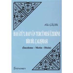 Hayatü'l Hayvan Tercümesi Üzerine Bir Dil Çalışması