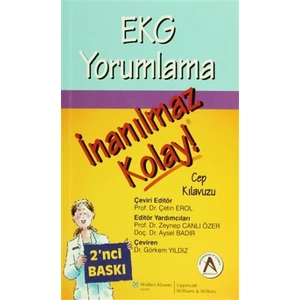 EKG Yorumlama İnanılmaz Kolay Cep Kılavuzu