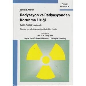 Radyasyon ve Radyasyondan Korunma Fiziği