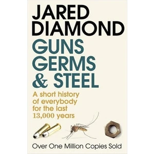 Guns Germs and Steel - Jared Diamond