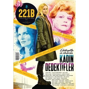 221B İki Aylık Polisiye Dergi Sayı : 2 Mart-Nisan 2016
