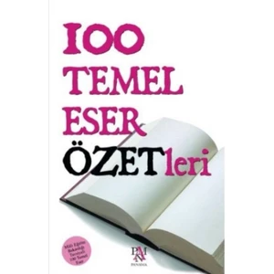 100 Temel Eser Özetleri