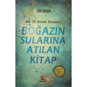 Boğazın Sularına Atılan Kitap