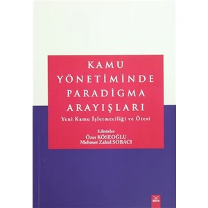 Kamu Yönetiminde Paradigma Arayışları