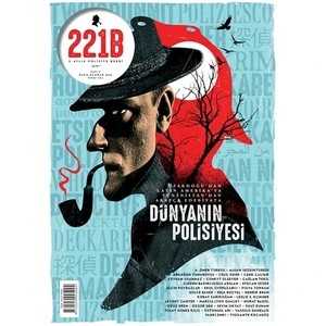 221B İki Aylık Polisiye Dergi Sayı : 3 Mayıs-Haziran 2016