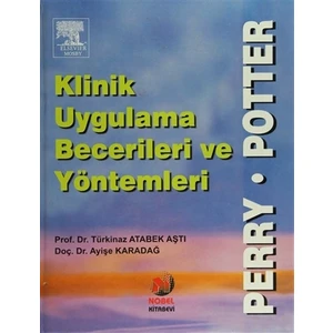 Klinik Uygulama Becerileri ve Yöntemleri