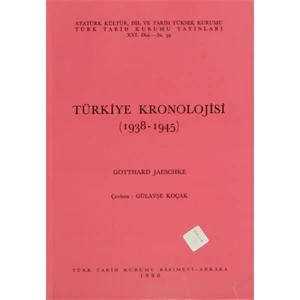 Türkiye Kronolojisi 1938-1945