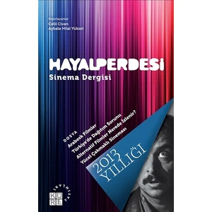 Hayal Perdesi Sinema Dergisi 2013 Yıllığı
