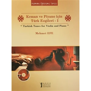Keman ve Piyano için Türk Ezgileri - 1 / Turkish Tunes for Violin and Piano