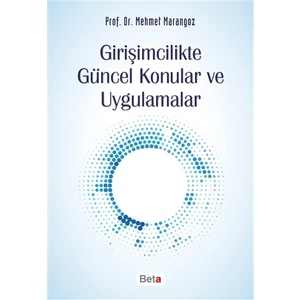 Girişimcilikte Güncel Konular ve Uygulamalar