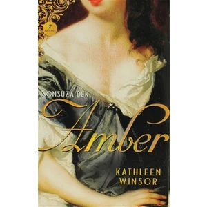 Sonsuza Dek Amber - Kathleen Winsor