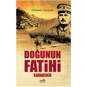 Doğunun Fatihi Karabekir