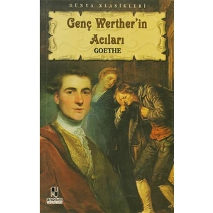 Genç Wertherin Acıları - Goethe