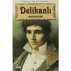 Delikanlı - Dostoyevskı