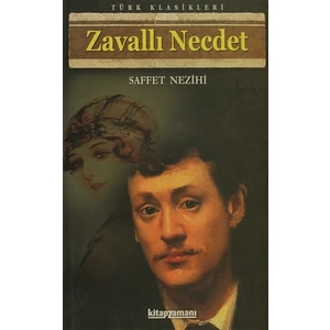 Zavallı Necdet - Saffet Nezihi