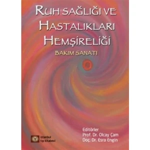 Ruh Sağlığı ve Hastalıkları Hemşireliği