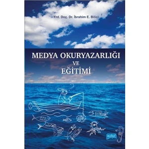 Medya Okuryazarlığı ve Eğitimi