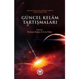 Güncel Kelam Tartışmaları