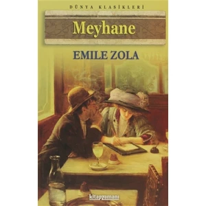Meyhane - Emıle Zola