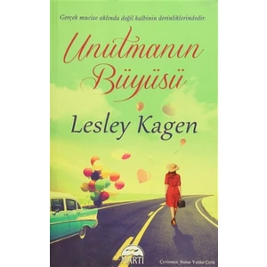 Unutmanın Büyüsü - Lesley Kagen
