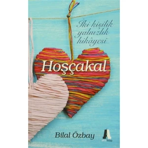 Hoşçakal - Bilal Özbay