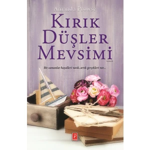 Kırık Düşler Mevsimi