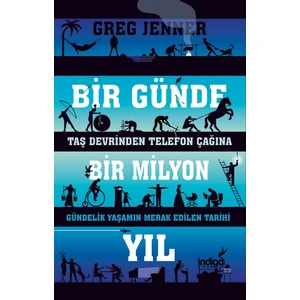 Bir Günde Bir Milyon Yıl - Greg Jenner