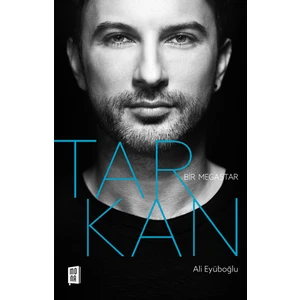 Bir Megastar Tarkan - Ali Eyüboğlu
