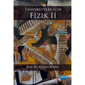 Üniversiteler İçin Fizik 2 - Asiye Tuğba Olgun
