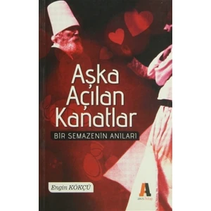 Aşka Açılan Kanatlar