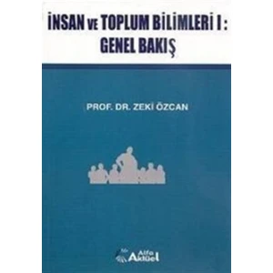 İnsan ve Toplum Bilimleri 1: Genel Bakış