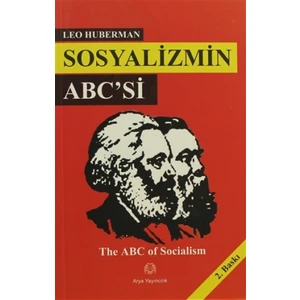 Sosyalizmin ABC’si - Leo Huberman